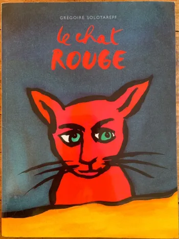 Le chat rouge - Grégoire Solotareff - L’école des Loisirs