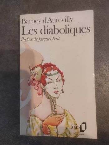 Les diaboliques - Jules Barbey d'Aurevilly - Folio 1987