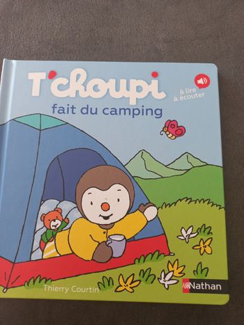 Livre bébé t'choupi tchoupi fait du camping 