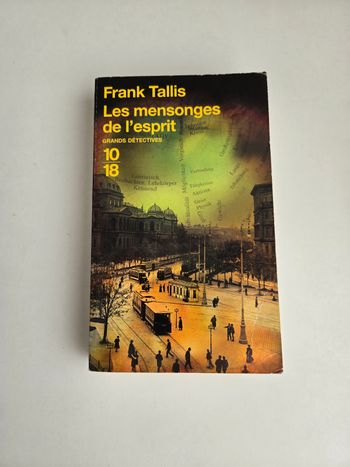 Les mensonges de l'esprit