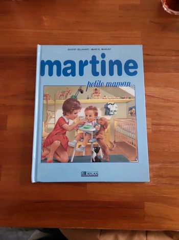 Livre : Martine petite maman