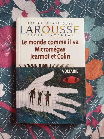 Le monde comme il va Micromegas Jeannot et Colin - Voltaire