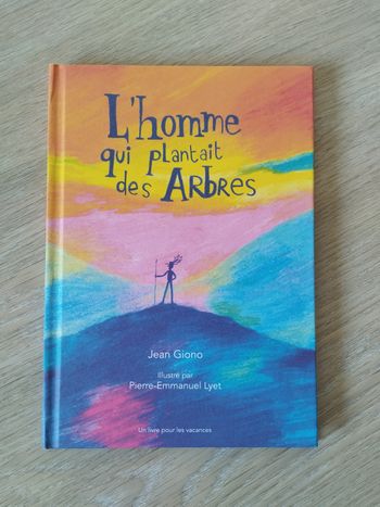 Livre L'homme qui plantait des Arbres