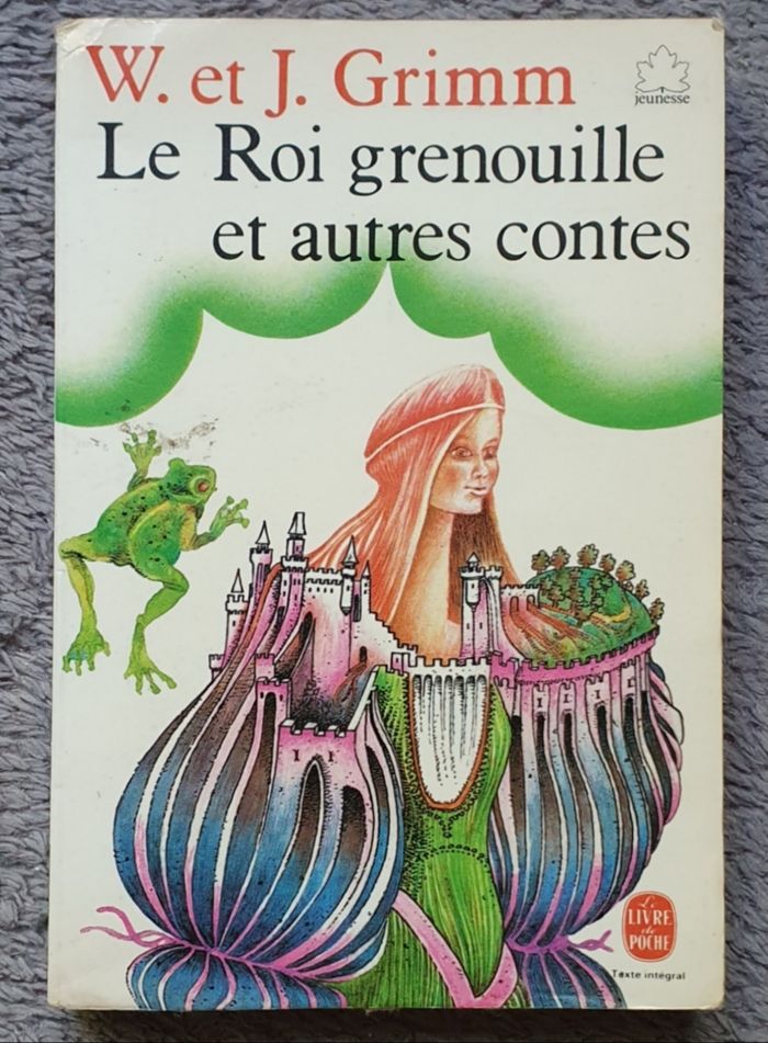 Livre jeunesse, format poche "Le Roi Grenouille et autres Contes" (Dès 8 ans) / Les frères Grimm
