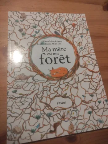 Livre ma mère est une forêt école des loisirs en très bon état