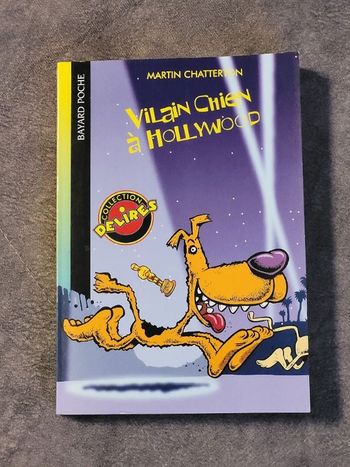 Vilain chien a hollywood Par Martin Chatterton, Olivier Malthet