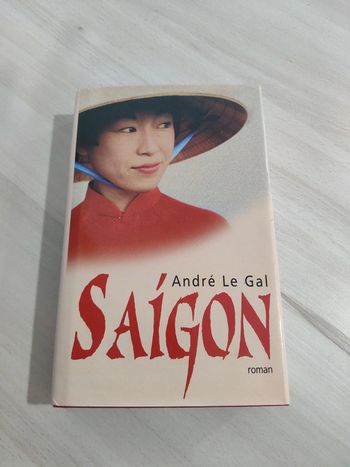 Livre Saïgon André le Gal