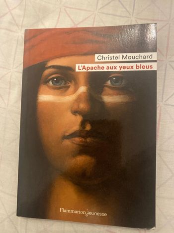 Livre « L’Apache aux yeux bleus » de Christel Mouchard