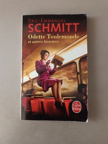 Éric-Emmanuel Schmitt Odette toutlemonde et autres histoires