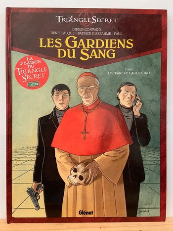 BD Le Triangle Secret Les Gardiens du Sang 1 Le Crâne de Cagliostro