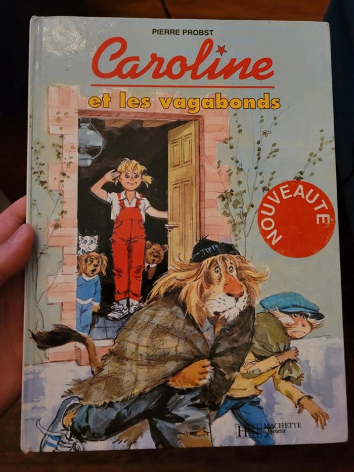 Livre Caroline et les Vagabonds Pierre Probst Hachette Jeunesse Album collection