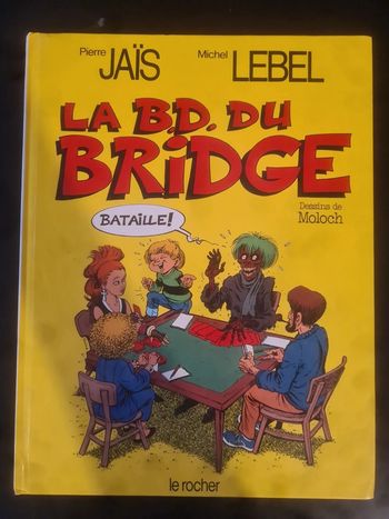 La bd du bridge bataille