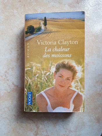 La chaleur des moissons de Victoria Clayton