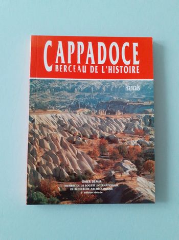 Cappadoce berceau de l'histoire