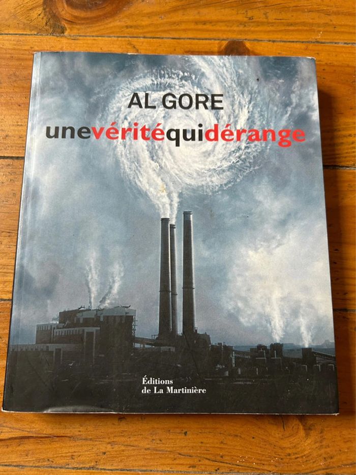 Al gore une vérité qui dérange