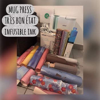 Cricut mug press comme neuve + infusible ink 