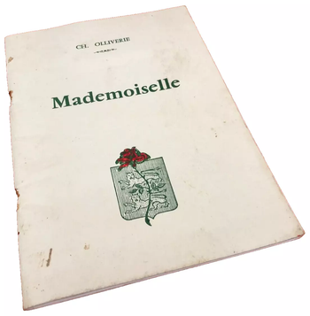 Avec dédicace de l' auteur Ch. Olliverie Mademoiselle