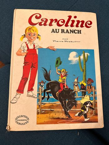 1977 Livre ancien Caroline au Ranch Grands albums Hachette blancs vintage