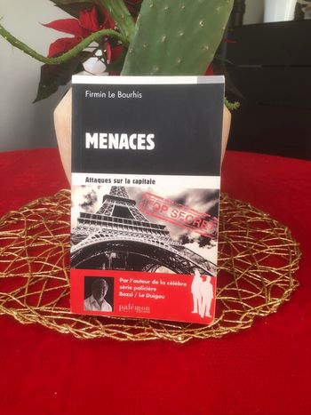 Menaces - Attaques sur la capitale - Firmin Le Bourhis