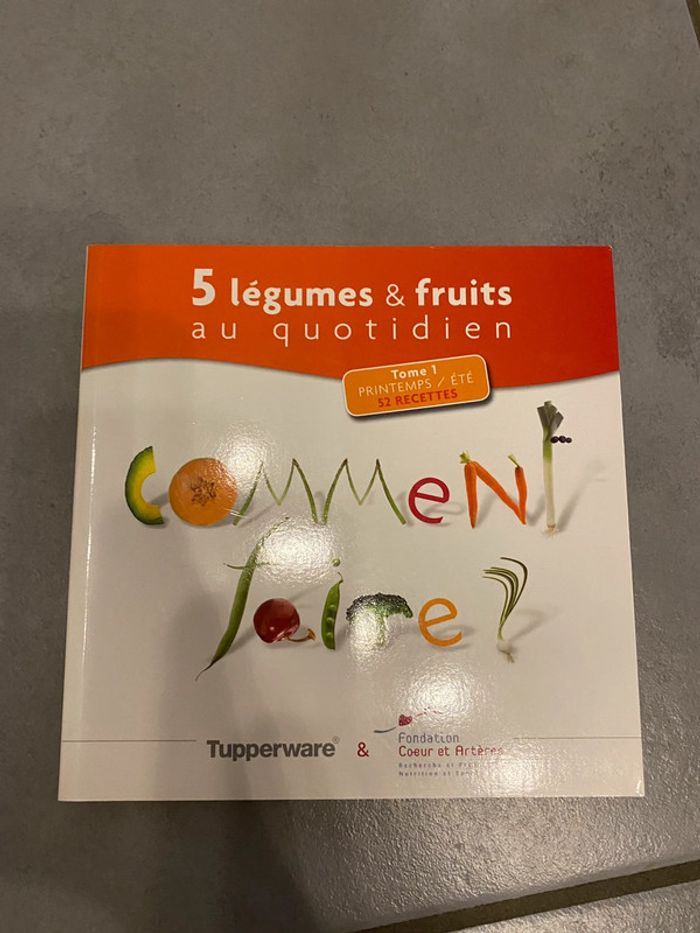 Tupperware 5 fruits et légumes comment faire