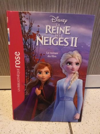 Livre roman bibliothèque rose Disney reine des neiges 2