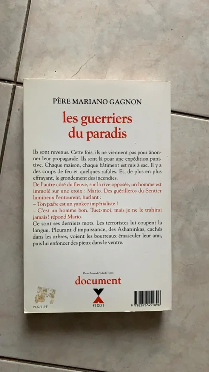 Les guerriers du paradis père mariano Gagnon fixot - photo numéro 2