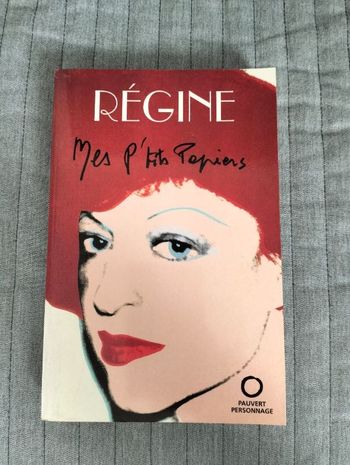 Régine, Mes P'tits Papiers.