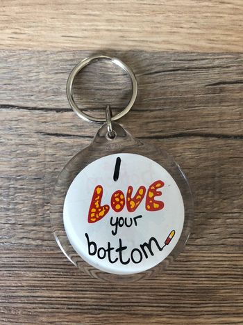 Porte clef humoristique  « I love your bottom » vintage