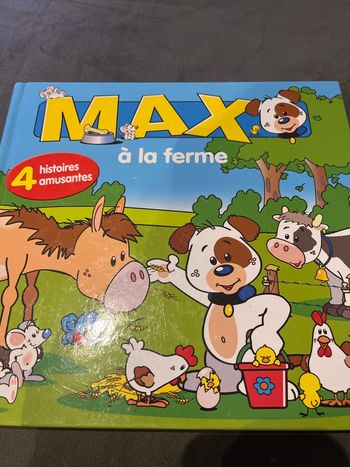 Livre enfant Max à la ferme 4 histoires 