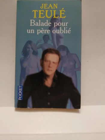 Balade pour un père oublié