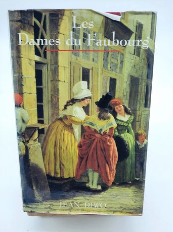 Jean Diwo, les dames du faubourg