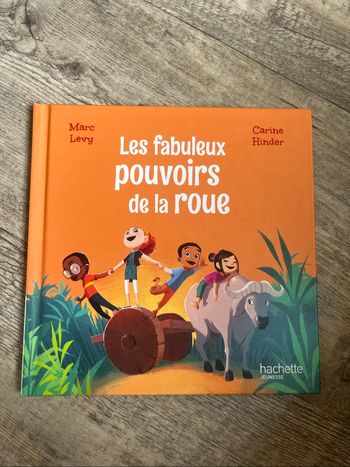 Les fabuleux pouvoirs de la roue