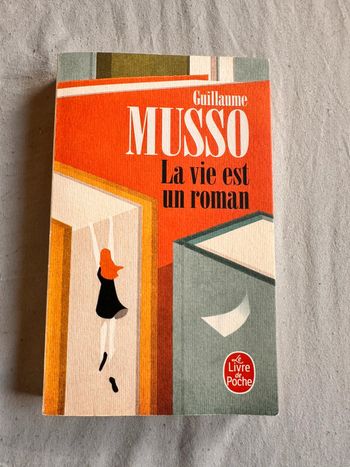 La vie est un roman – Guillaume Musso
