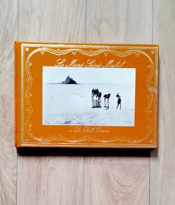 Le Mont-Saint-Michel à la belle Epoque par Henry Decaens