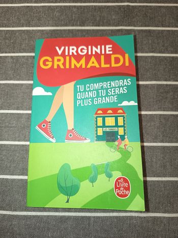 Livre roman, Tu comprendras quand tu seras plus grande, Virginie Grimaldi 