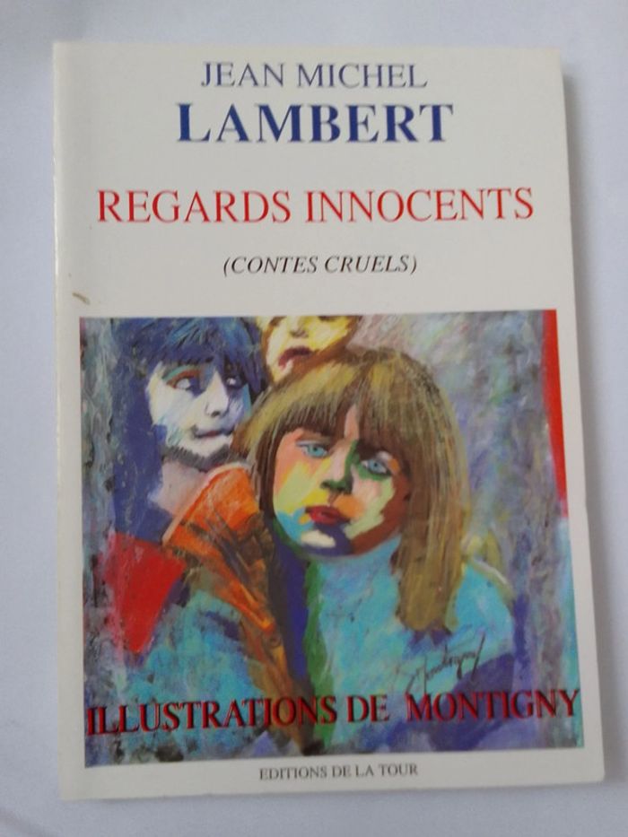 Jean Michel Lambert - Regards innocents