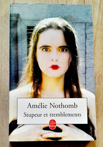 Amélie Nothomb - stupeur et tremblements