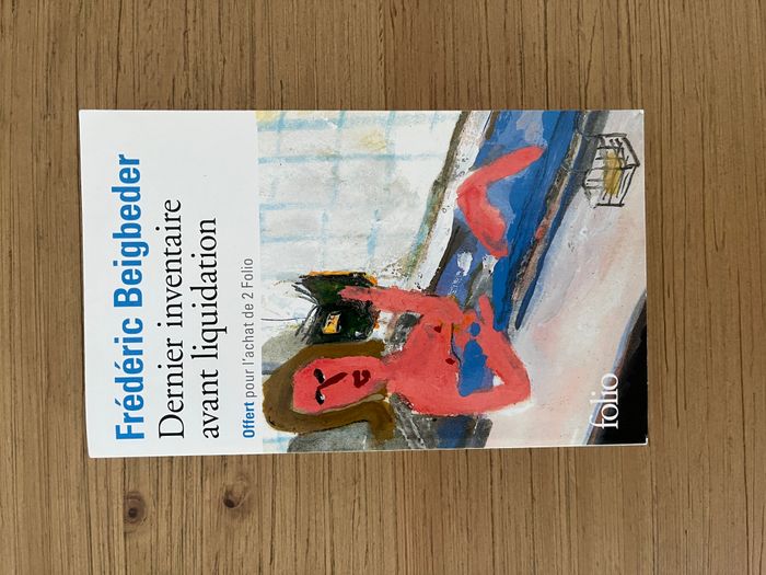 Dernier inventaire avant liquidation - Frédéric Beigbeder