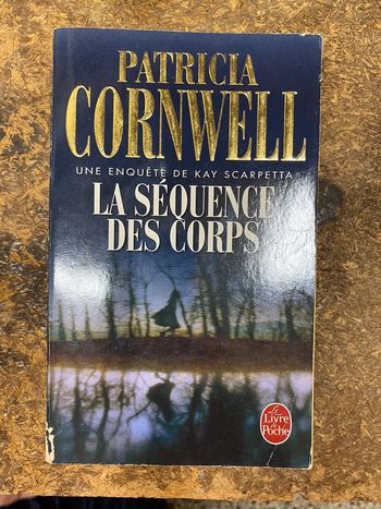 La séquence des corps - Patricia Cornwell