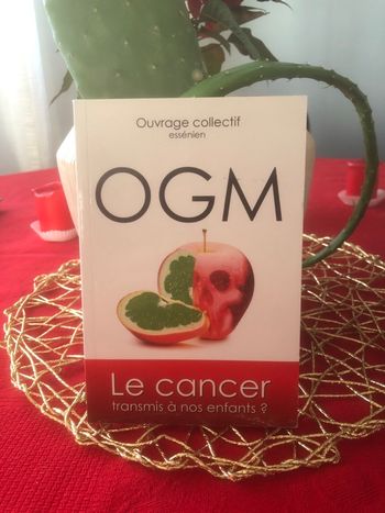 OGM - Le cancer transmis à nos enfants ?