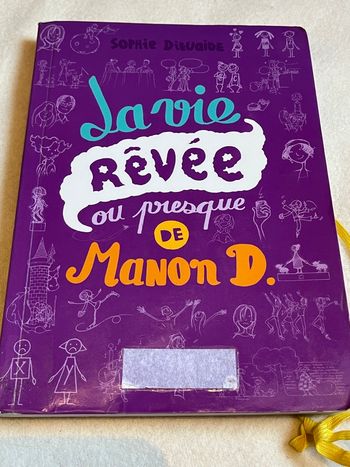 La vie rêvée de Manon D