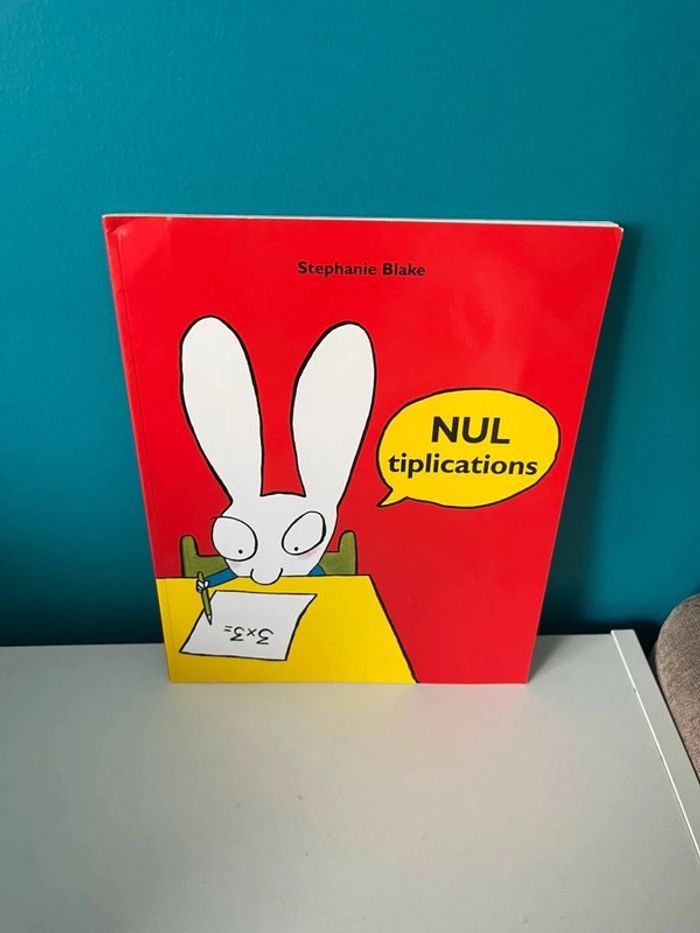 Livre école des loisirs de Stéphanie Blake nul tiplications