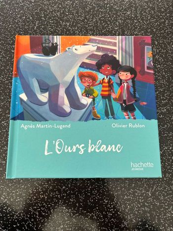 Hachette jeunesse - l’ours blanc