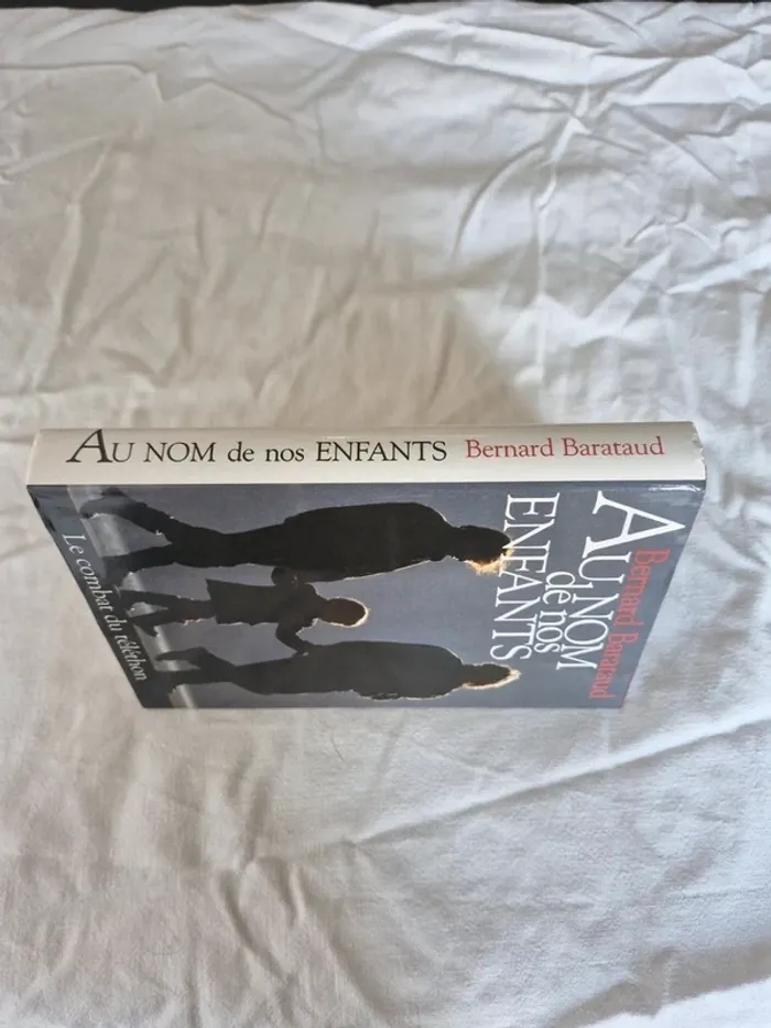 Au nom de nos enfants. Le combat du téléthon - photo numéro 3