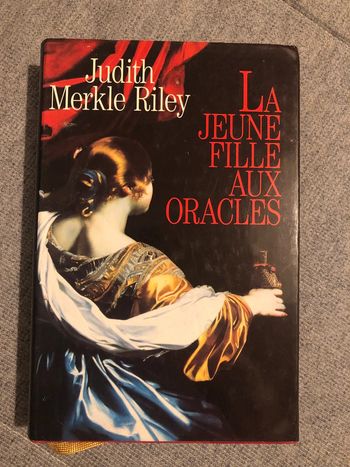 La Jeune fille aux oracles Judith Merkle Riley.