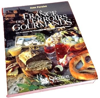 Jean Ferniot La France des Terroirs Gourmands