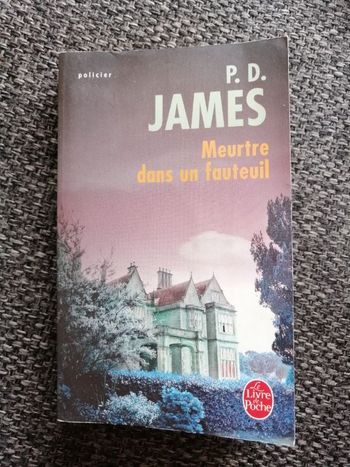 Thriller de P. D. James Meurtre dans un fauteuil en bon état