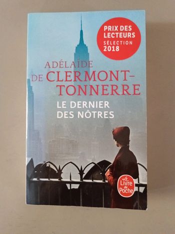 Le dernier des nôtres Adélaïde de Clermont-Tonnerre