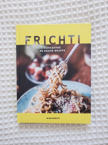 Livre de cuisine Frichti - Marabout édition