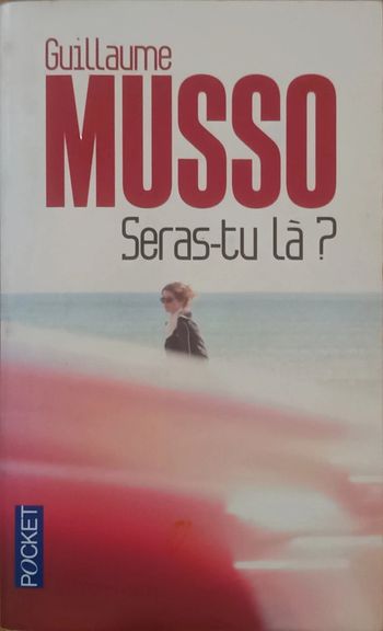 Livre Guillaume Musso - Seras-tu là ?